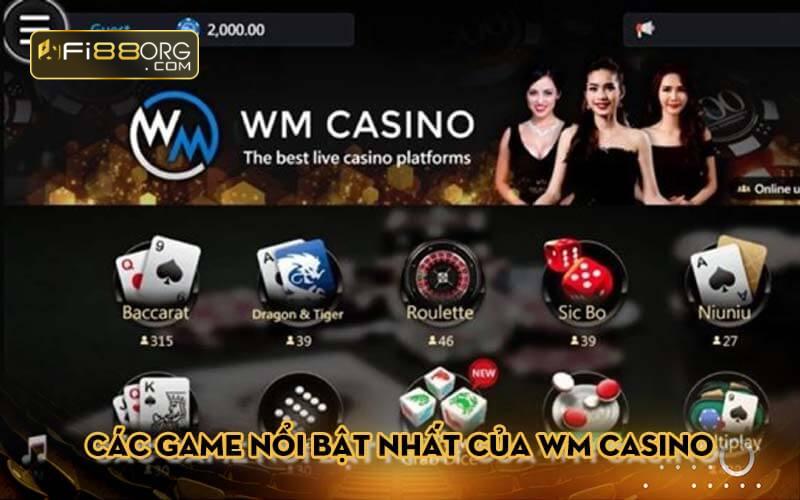 Các game nổi bật nhất của WM Casino