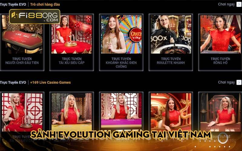 Sảnh Evolution Gaming tại Việt Nam
