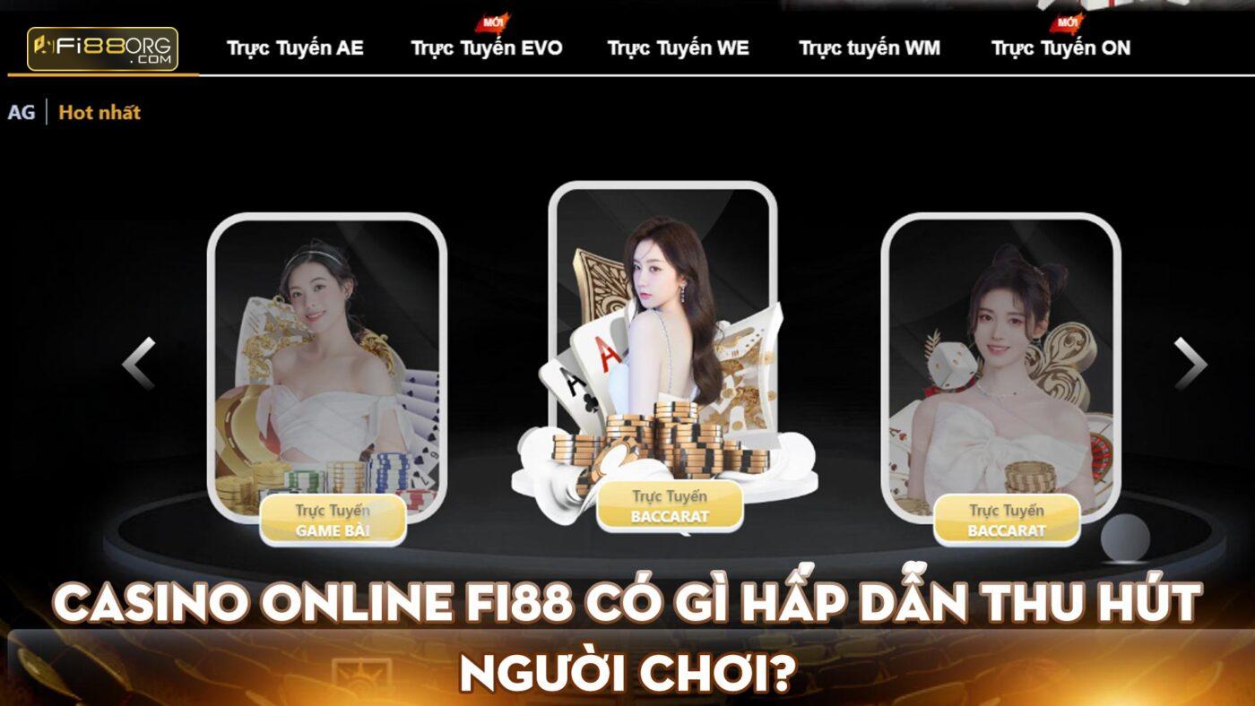casino online fi88 co gi hap dan thu hut nguoi choi 1
