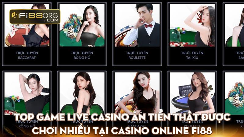 top game live casino an tien that duoc choi nhieu tai casino online fi88 1